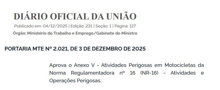 Entendendo a Nova Regra para Trabalho com Moto: Portaria MTE Nº 2.021/2025